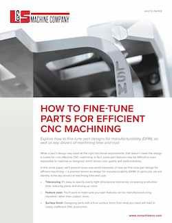 New White Paper Explores How to Design Parts for Efficient CNC Machining